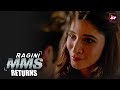 Ragini MMS Returns S1  | The beginning of a nightmare |  Riya Sen, Nishant Malkan