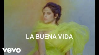 Watch Camila Cabello La Buena Vida video