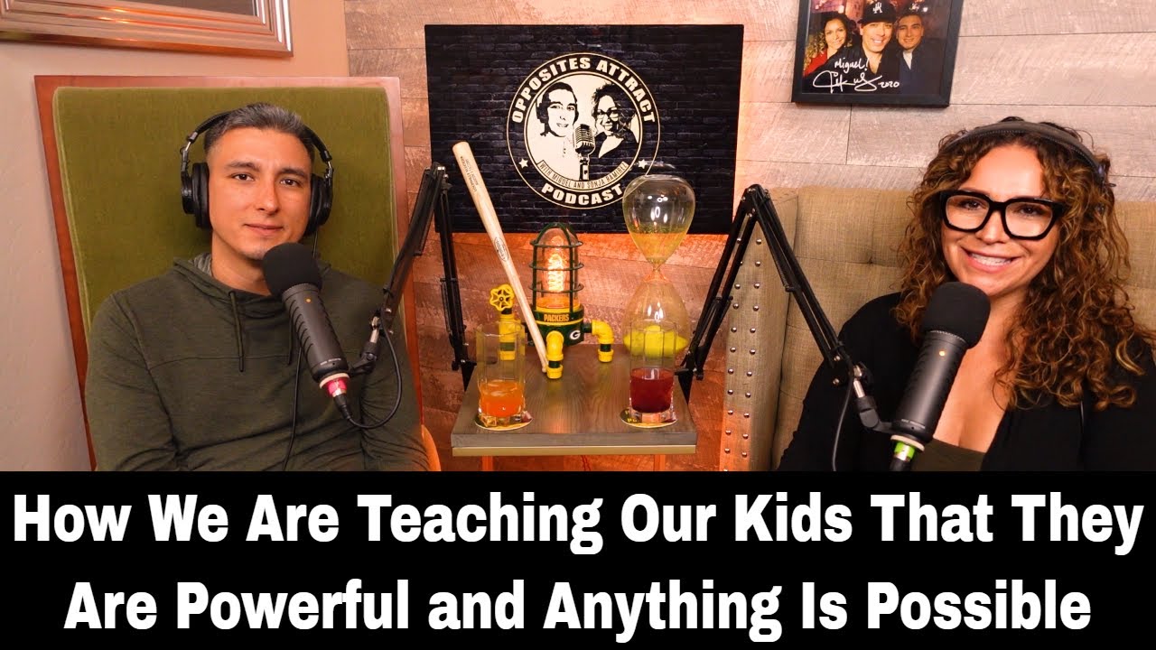 How We Are Teaching Our Kids That They Are Powerful and Anything Is Possible