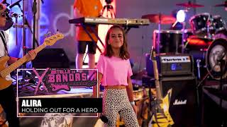Alira - Holding Out For A Hero - Batalla De Bandas Rock