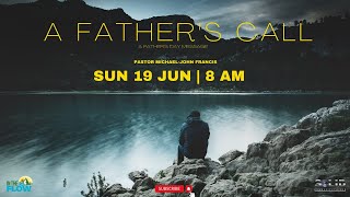 A Father's Call with Ps Michael-John