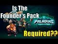 Critical Paladins Opinion: Do You Need The Founder's Pack?