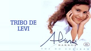 Watch Aline Barros Tribo De Levi video