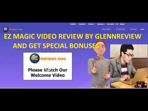 EZ MAGIC VIDEO REVIEW BY GLENNREVIEW.COM 100% HONEST BY REAL USER EZ MAGIC VIDEO REVIEW BY GLENNREVIEW.COM 100% HONEST BY REAL USER