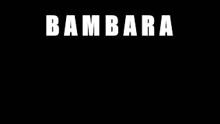 Watch Bambara Sweat video