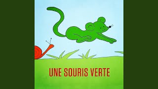 Une Souris Verte