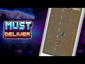 MUST DELIVER Official Launch Trailer (iOS/Android)