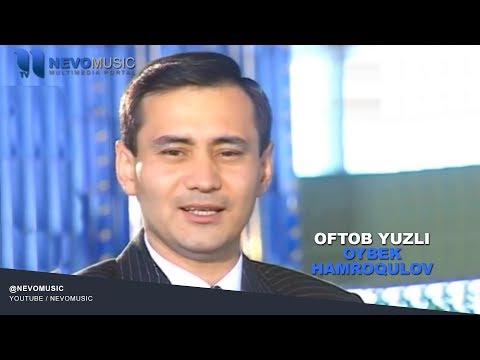 Oybek Hamroqulov - Oftob Yuzli