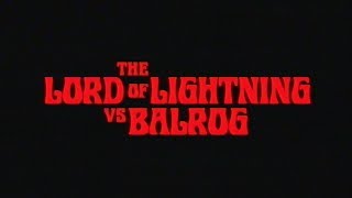 King Gizzard & The Lizard Wizard - The Lord Of Lightning Vs Balrog