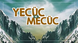 Yecüc ve Mecüc kimdir? | Halis Bayancuk Hoca