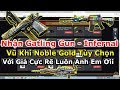 Web Đột Kích | Nhận VIP Gatling Gun Infernal Dragon - Noble Gold Tùy Chọn Với Sự Kiện Cực Sốc