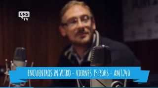 Uns Tv - Radio Uns - Encuentros In Vitro
