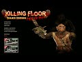 Killing Floor [Тестовый стрим на YouTube]