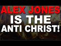 Anti Christ Alex Jones