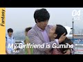 [CC/FULL] My Girlfriend is Gumiho EP04 (1/3) | 내여자친구는구미호