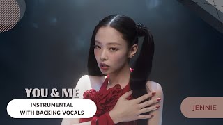 Jennie – You & Me (Instrumental With Backing Vocals) |Lyrics|