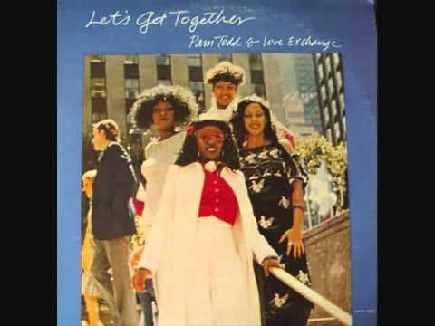 Pam Todd &amp; Love Exchange - Let&#039;s Get Together (Club Mix)