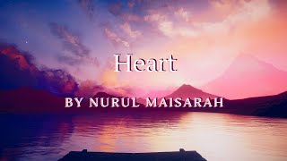 Heart by Nurul Maisarah 2021881996