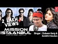Ek Baat Kahu Dil Daara | Mission Istaanbul | Zubeen Garg & Sunidhi Chauhan
