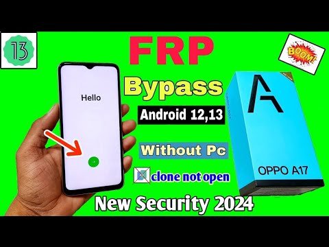 oppo a17 frp bypass Android 1213 google Account remove oppo a17 frp bypass Android 1213 google Account remove