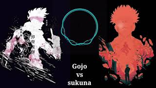 Gojo Vs Sukuna Theme Song