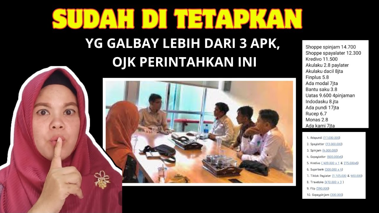 Get ready .. Galbay is more than 3 APKs, OJK commands 5 Get ready .. Galbay is more than 3 APKs, OJK commands 5