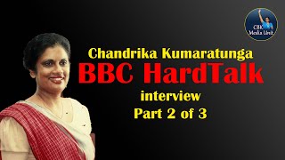 Chandrika Kumaratunga Bbc Hardtalk Interview Part 2 Of 3