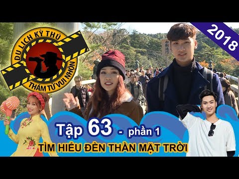 Sĩ Thanh và T-Up P336 viếng đền linh thiêng nhất Nhật Bản | NTTVN #63 | Phần 1 | 220318 🏯 Sĩ Thanh và T-Up P336 viếng đền linh thiêng nhất Nhật Bản | NTTVN #63 | Phần 1 | 220318 🏯