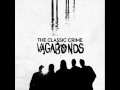 The Classic Crime--Vagabonds Acoustic