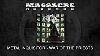 Watch Metal Inquisitor War Of The Priests video