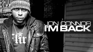 Watch Jon Connor Im Back video