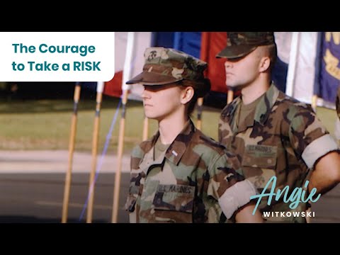 Angie Witkowski: The Courage to Take a Risk
