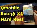 qmobile energy x1 hard reset very Easy/2018