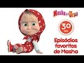 Masha e o Urso- Episódios favoritos de Masha ❤️ Melhor compilação de desenhos animados para filhos