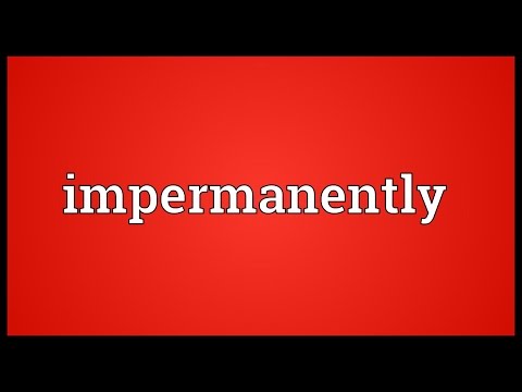 Header of impermanently