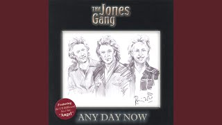 Watch Jones Gang The Time Of Your Life video