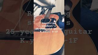 Restoring Students 25-Years Guitar