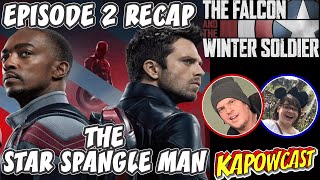 The Falcon and The Winter Soldier Episode 2 Recap
