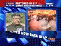 TIMES NOW restored in UP after 36 hrs