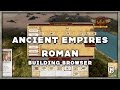 ANCIENT EMPIRES EXCLUSIVE LOOK | ROMAN BUILDING BROWSER