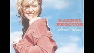 Watch Rachel Proctor If Youre Gonna Leave Me video