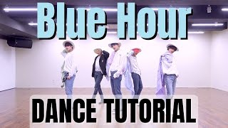 Txt - Blue Hour Dance Practice Mirrored Tutorial Slowed