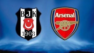 Beşiktaş - Arsenal Maçı Ne Zaman? Saat Kaçta? Hangi Kda?