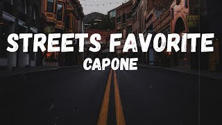 Watch Capone Streets Favorite video