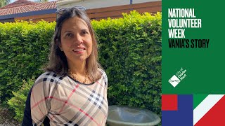 National Volunteer Week - Vanias Story