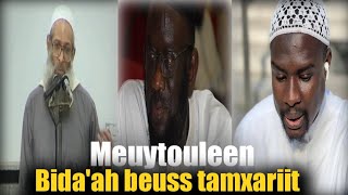 Senegal Meuytouleen Bidaah Beuss Tamxariit Shaykh Rasalan Oustaz Alpha Ba Dr Mouhammad Ahmad Lo