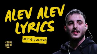 Zen-G ft. Ati242- Alev Alev Lyrics