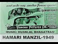 1949-Hamari Manzil-07-Geeta Roy-Nainon Se Nain Mila Ke Jiya Tadpa Gaye-Qamar J-HusnlalBhagatram