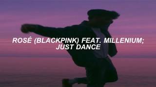 Rosé (BLACKPINK) Feat. MILLENIUM // Just Dance [MIXNINE] (sub español)