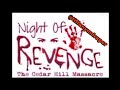 Night Of Revenge Part 1